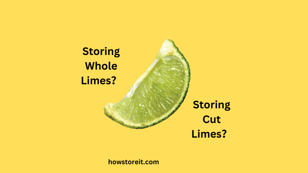 How to Store Limes